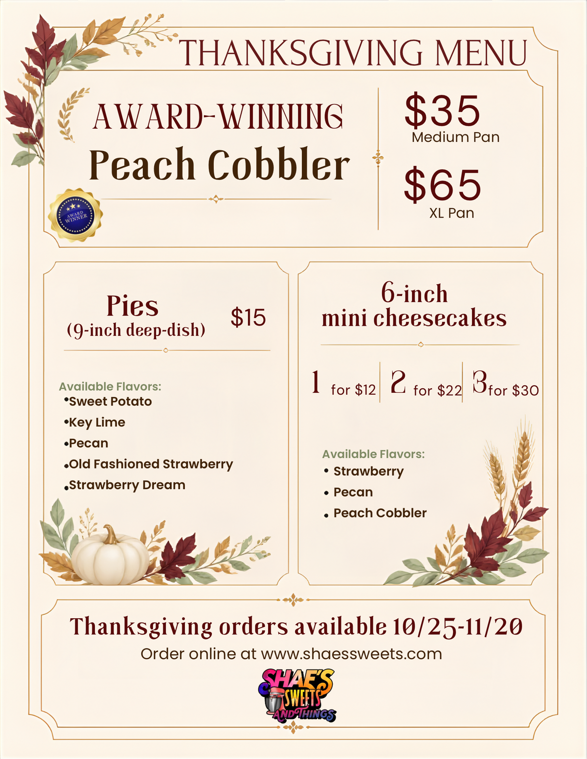 *Thanksgiving Specials -Pies, Yeast Rolls, Cobbler, Banana Pudding